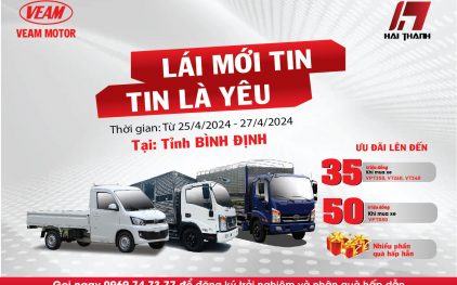 DIỄU HÀNH XE TẢI VEAM TẠI TỈNH BÌNH ĐỊNH
