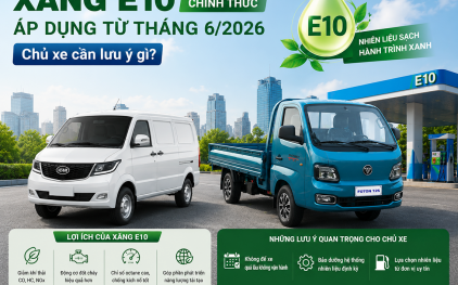 Xăng E10 chính thức áp dụng từ tháng 6/2026: Chủ xe cần lưu ý gì?