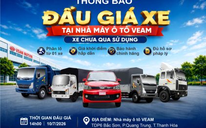 Thông báo đấu giá xe tồn kho tại Nhà máy ô tô VEAM