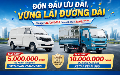 Khuyến mại xe tải VEAM, tặng tiền lên đến 10 triệu đồng
