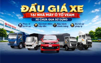 Thông báo đấu giá xe tồn kho tại Nhà máy ô tô VEAM