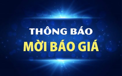 THÔNG BÁO MỜI BÁO GIÁ